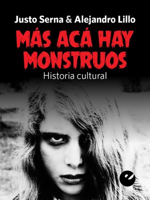 cover image of Más acá hay monstruos
